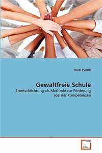 Gewaltfreie Schule