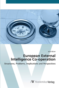 European External Intelligence Co-operation