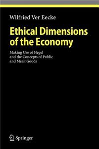 Ethical Dimensions of the Economy