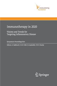Immunotherapy in 2020