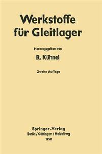 Werkstoffe Für Gleitlager