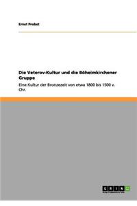 Die Veterov-Kultur und die Böheimkirchener Gruppe