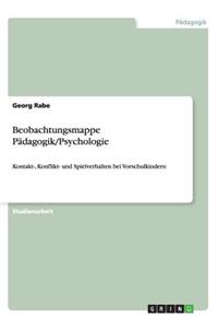 Beobachtungsmappe Pädagogik/Psychologie