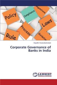 Corporate Governance of Banks in India