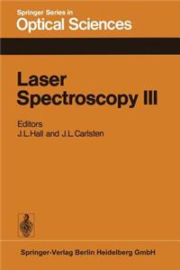 Laser Spectroscopy III