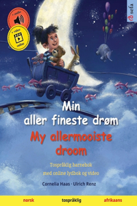 Min aller fineste drøm - My allermooiste droom (norsk - afrikaans)