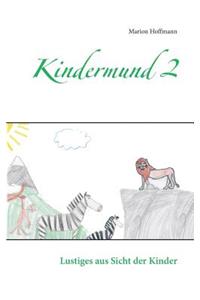 Kindermund 2