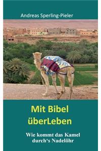 Mit Bibel überLeben