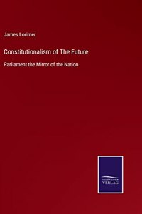 Constitutionalism of The Future