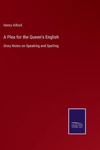 Plea for the Queen's English
