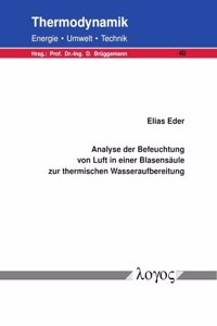 Analyse Der Befeuchtung Von Luft in Einer Blasensaule Zur Thermischen Wasseraufbereitung