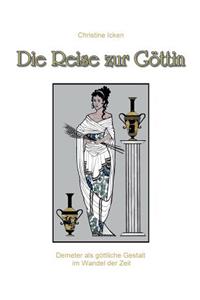 Die Reise zur Göttin
