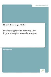 Sozialpädagogische Beratung und Psychotherapie-Unterscheidungen