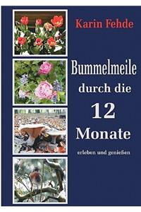 Bummelmeile durch die 12 Monate