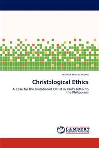Christological Ethics