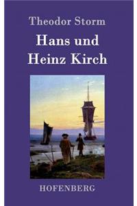 Hans und Heinz Kirch