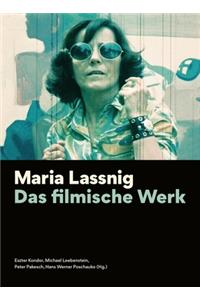 Maria Lassnig – Das filmische Werk [German–language Edition]