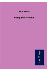 Krieg und Frieden