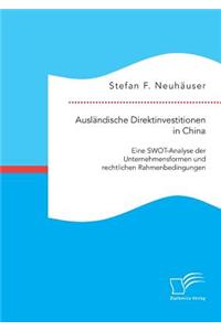 Ausländische Direktinvestitionen in China