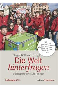Die Welt Hinterfragen