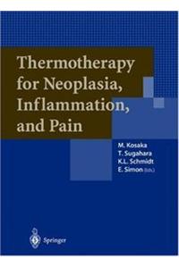 Thermotherapy for Neoplasia, Inflammation and Pain