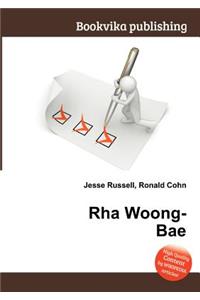 Rha Woong-Bae