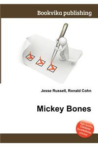 Mickey Bones