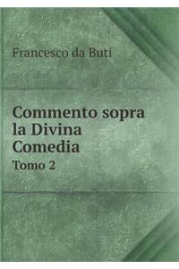 Commento Sopra La Divina Comedia Tomo 2