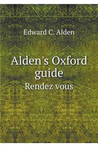 Alden's Oxford Guide Rendez Vous