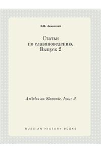 Articles on Slavonic. Issue 2