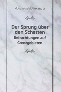 Der Sprung uber den Schatten