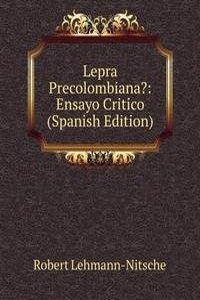 Lepra Precolombiana?