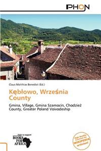 K B Owo, Wrze Nia County