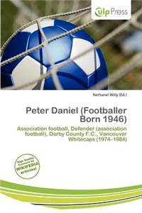 Peter Daniel (Footballer Born 1946)