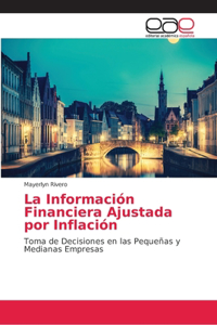 Información Financiera Ajustada por Inflación