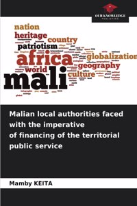 Malian local authorities faced with the imperative of financing of the territorial public service