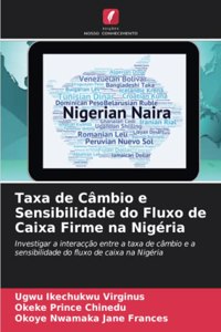 Taxa de Câmbio e Sensibilidade do Fluxo de Caixa Firme na Nigéria