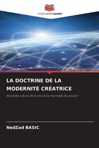 La Doctrine de la Modernité Créatrice