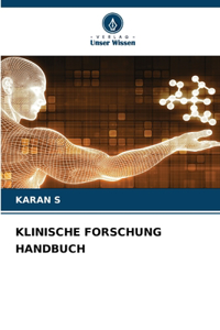 Klinische Forschung Handbuch