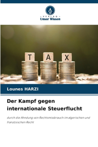 Der Kampf gegen internationale Steuerflucht