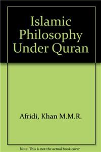 Islamic Philosophy Under Quran