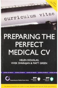 Preparing the Perfect Medical CV