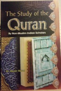 Study Of The Qur’An By Non-Muslim Indian Scholars