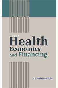 Health Economics and Financing