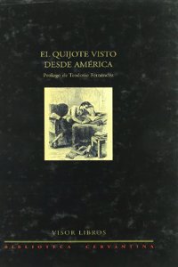 Quijote Visto Desde America