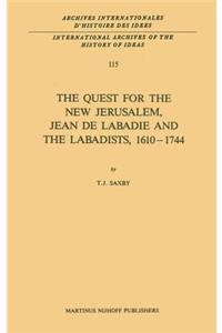 The Quest for the New Jerusalem, Jean de Labadie and the Labadists, 1610–1744