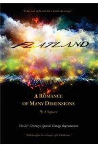 Flatland - A Romance of Many Dimensions (the Distinguished Chiron Edition) (Special)