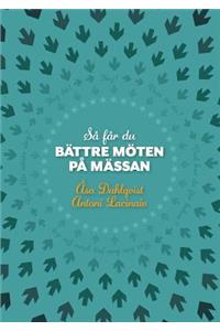 Så får du bättre möten på mässan