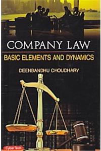 Company Law Basic Elements And Dynamics