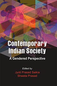 Contemporary Indian Society A Gendered Perspective